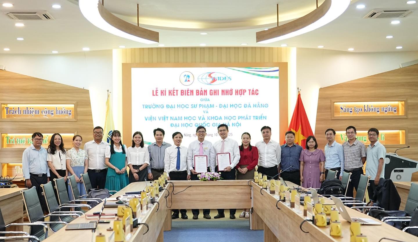 Trường Đại học Sư phạm – Đại học Đà Nẵng ký kết hợp tác với Viện Việt Nam học và Khoa học Phát triển – Đại học Quốc gia Hà Nội